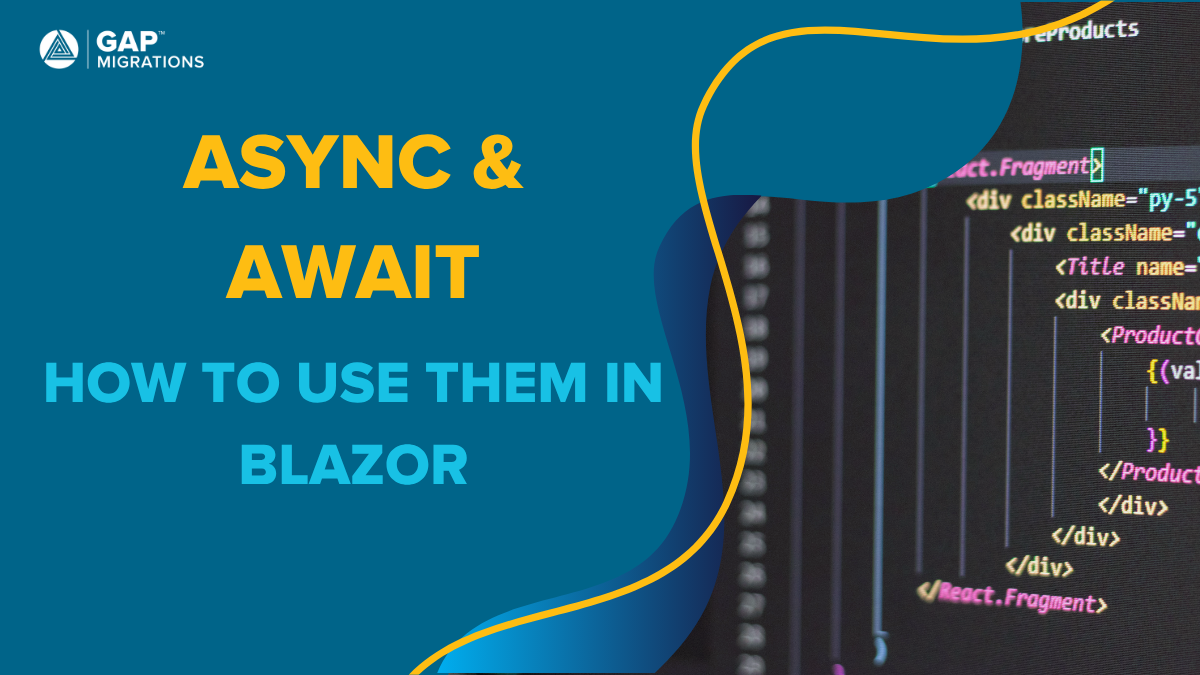 Async and Await in Blazor: What It Is and How to Use It